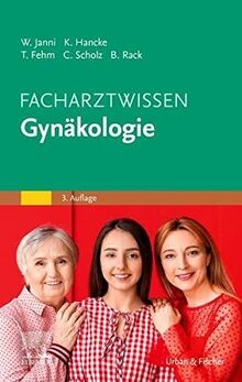Facharztwissen gynäkologie - facharztwissen,