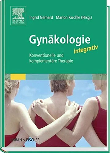 Gynäkologie integrativ buch - integrativ:,